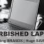 GET YOUR PRE-OWNED LAPTOP