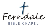 Ferndale Bible Chapel
