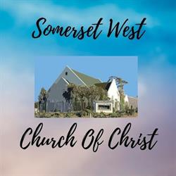 Somerset West Church Of Christ