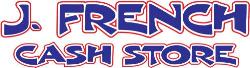J French Cash Store