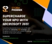 Supercharge Your Non-Profit with Microsoft 365