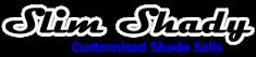 Slim Shady Customised Shade Sails