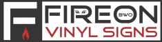 Fireon Vinyl Signs