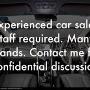 Vehicle Sales staff required