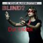 Is Your Alarm System Blind?