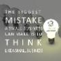 Dont think like a small business