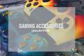 Gaming Accessories