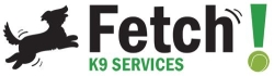 Fetch! K9 Services