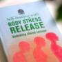 Body Stress Release