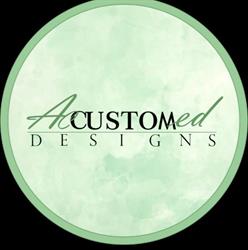 Accustomed Designs