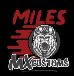 Miles MX Customs