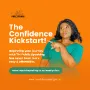 The Confidence Kickstart Class